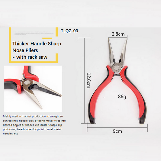 Stainless Steel Sharp Nose Plier, With Rack Saw, Thicker Handle- TLQZ-03
